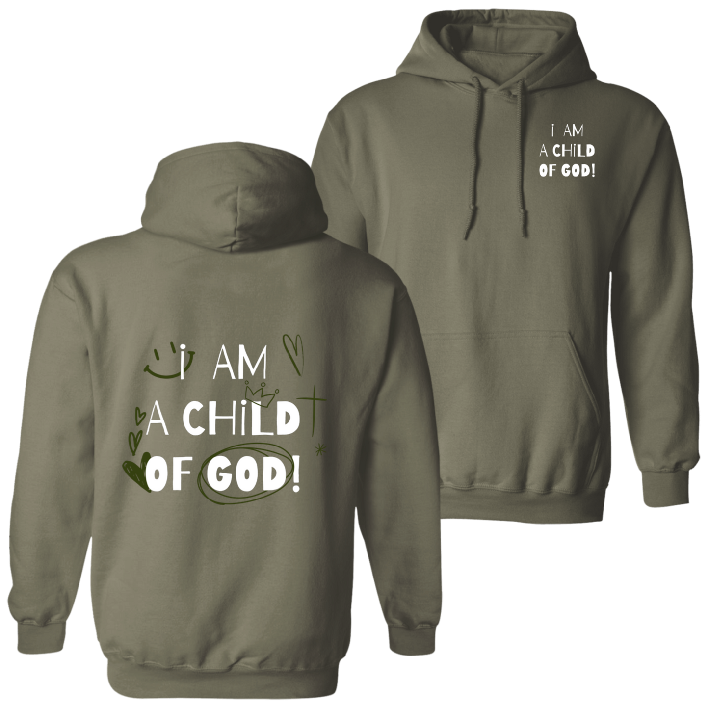 i AM A CHiLD OF GOD | Pullover Hoodie