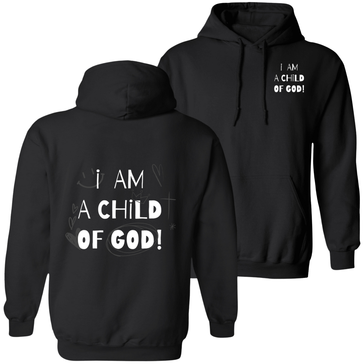 i AM A CHiLD OF GOD | Pullover Hoodie