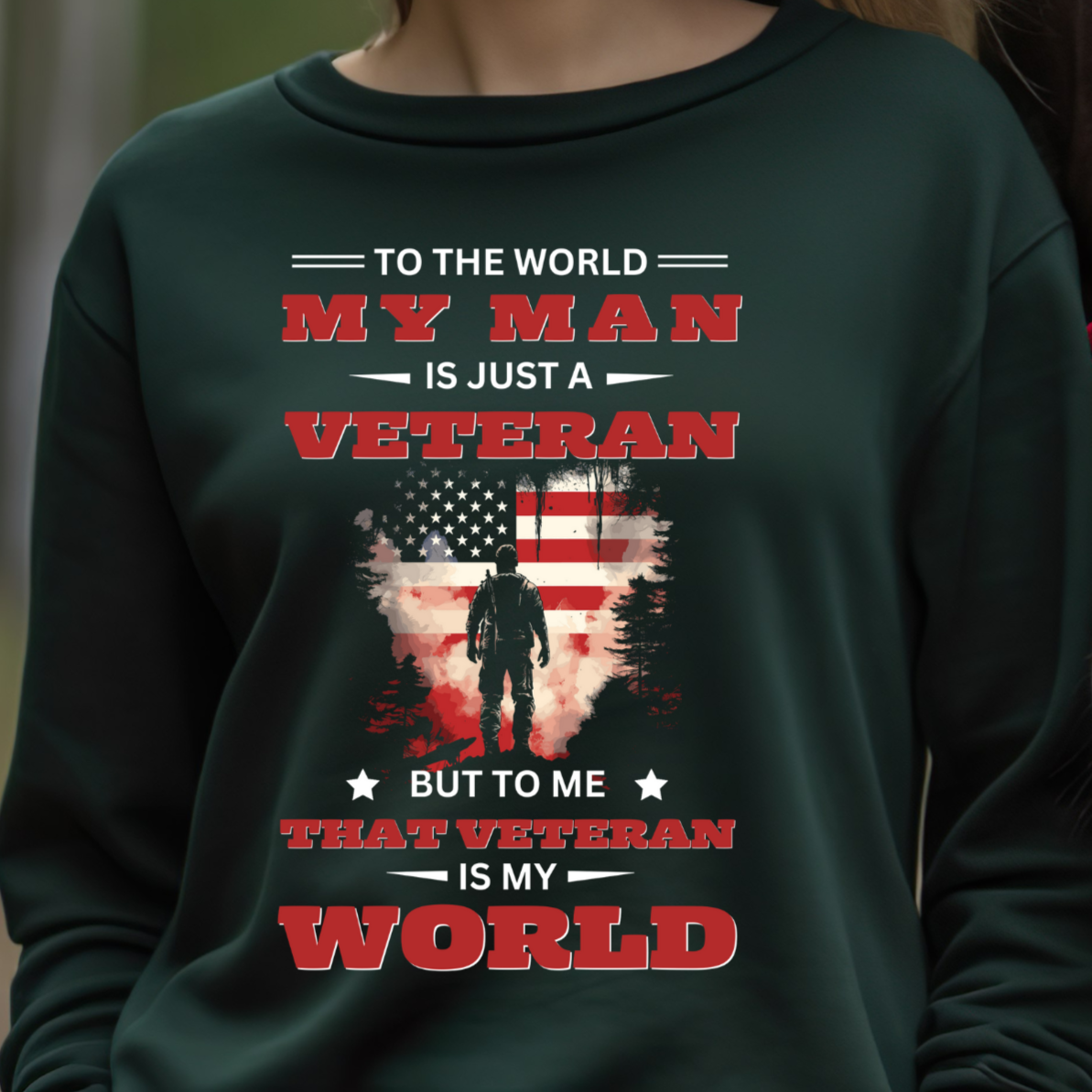 That Veteran Is My World | Gift for U.S Veteran's Wife