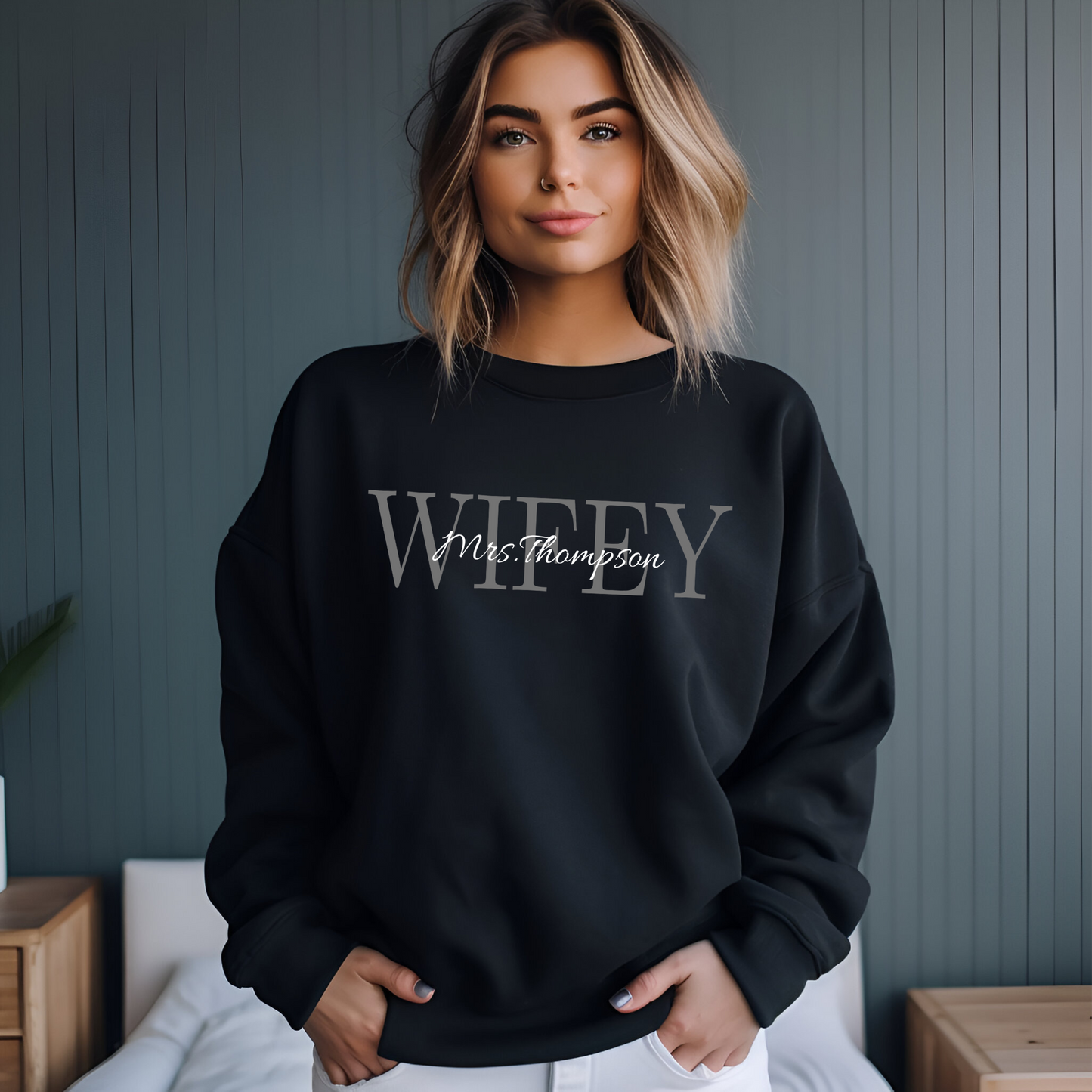 PERSONALIZED | WIFEY | Sweatshirt