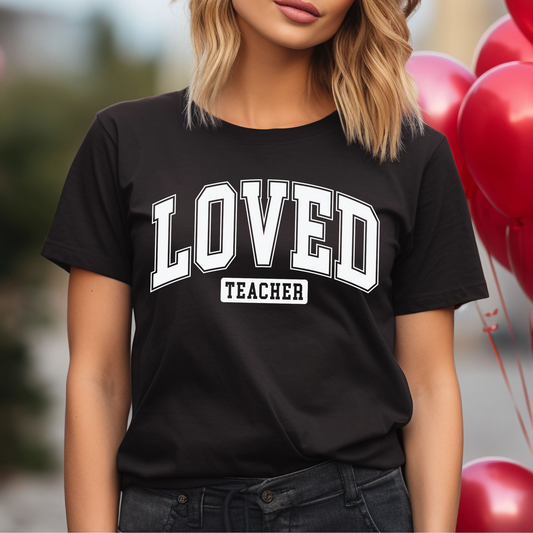 LOVED Teacher | T-Shirt