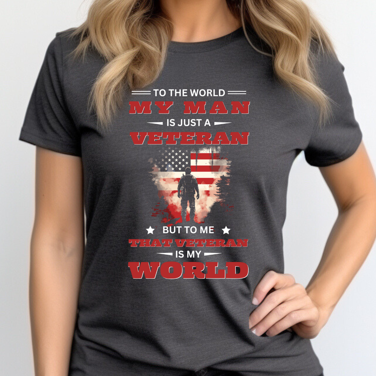 That Veteran Is My World | Gift for U.S Veteran's Wife