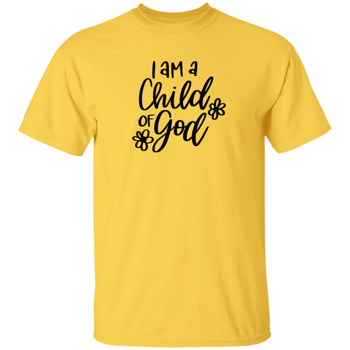 I am a child of God  | T-Shirt
