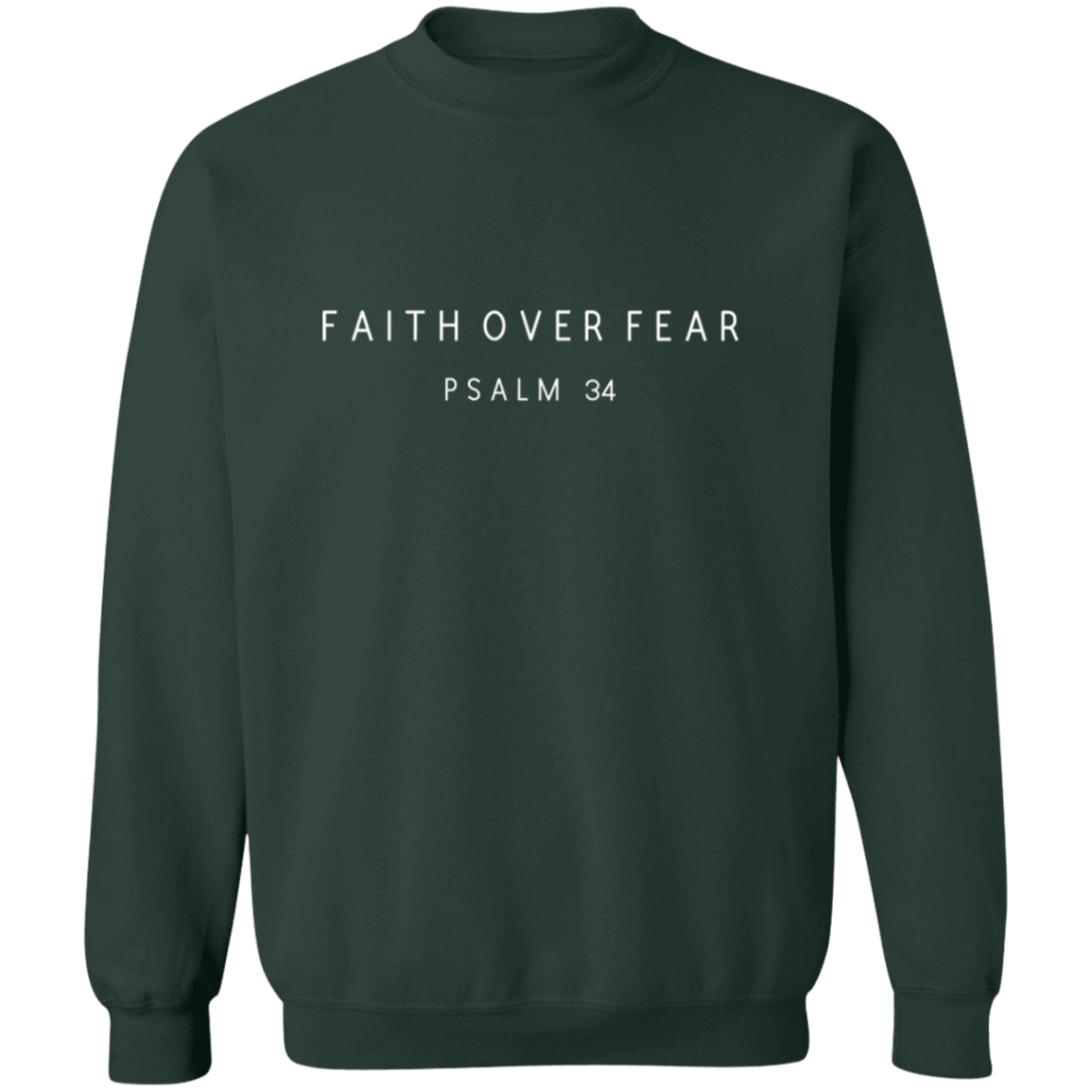 FAITH OVER FEAR Sweatshirt, Christian Sweatshirt, Scripture Sweatshirt, faith sweater