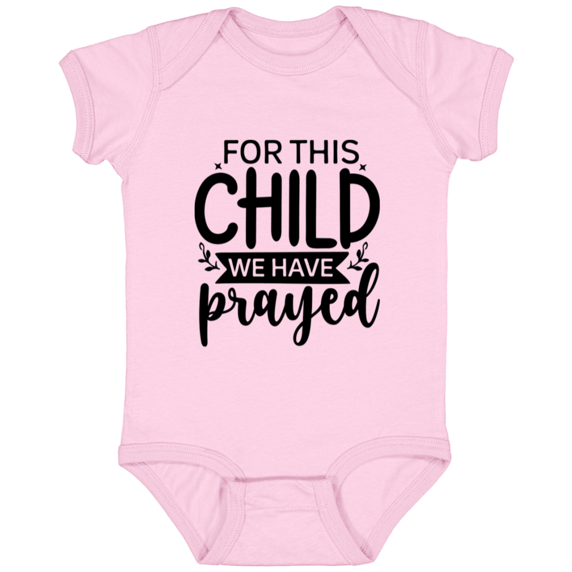 For this Child we have Prayed | Infant Fine Jersey Onesie