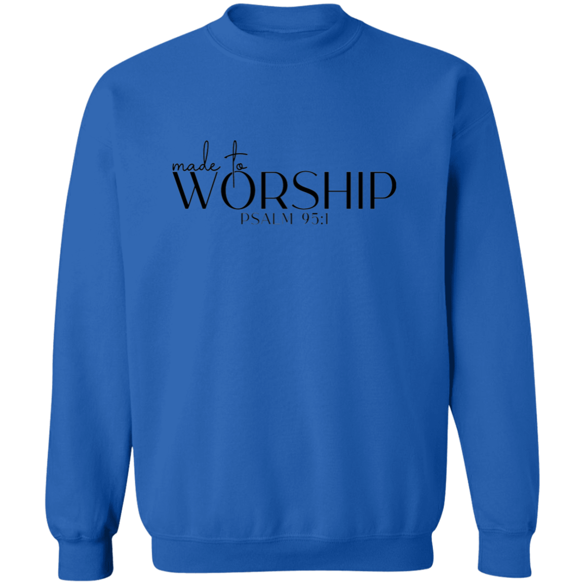 MADE TO WORSHIP SWEATSHIRT, Christian sweatshirt, faith sweatshirt