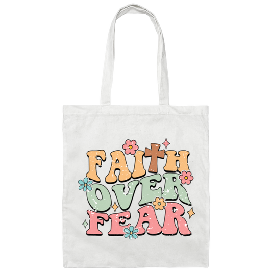 Faith Over Fear | Tote Bag
