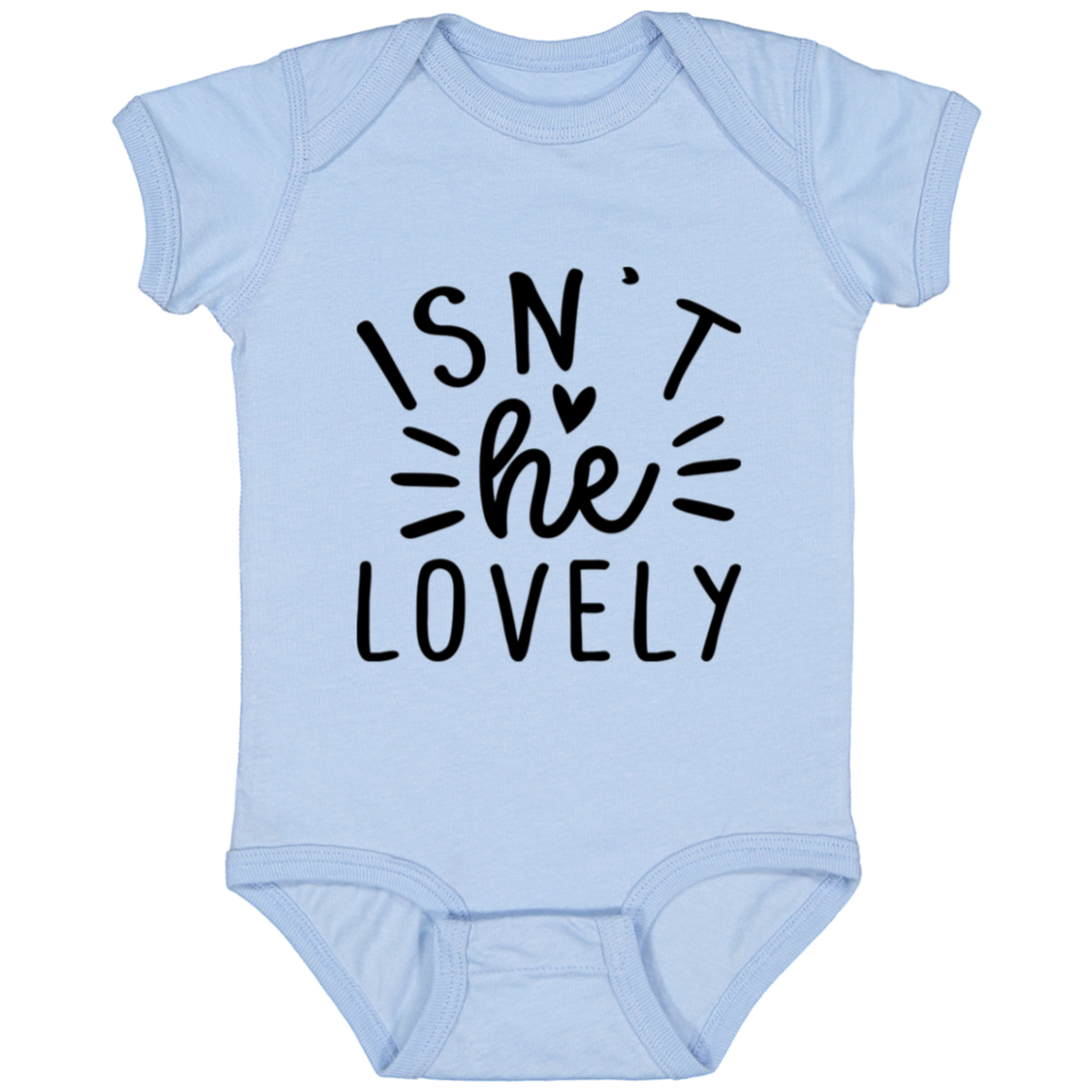 Isn't He lovely | Infant Fine Jersey Onesie
