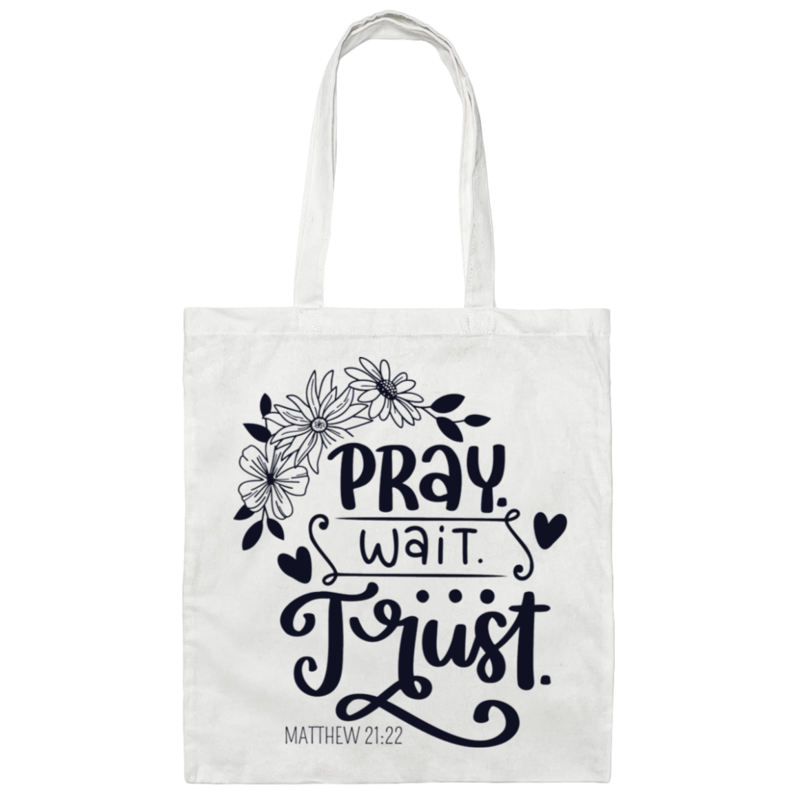 Matthew 21:22 | Tote Bag