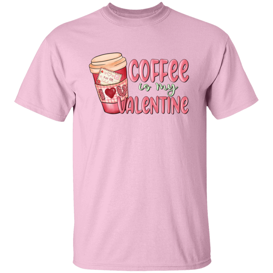 Coffee is my Valentine | T-Shirt
