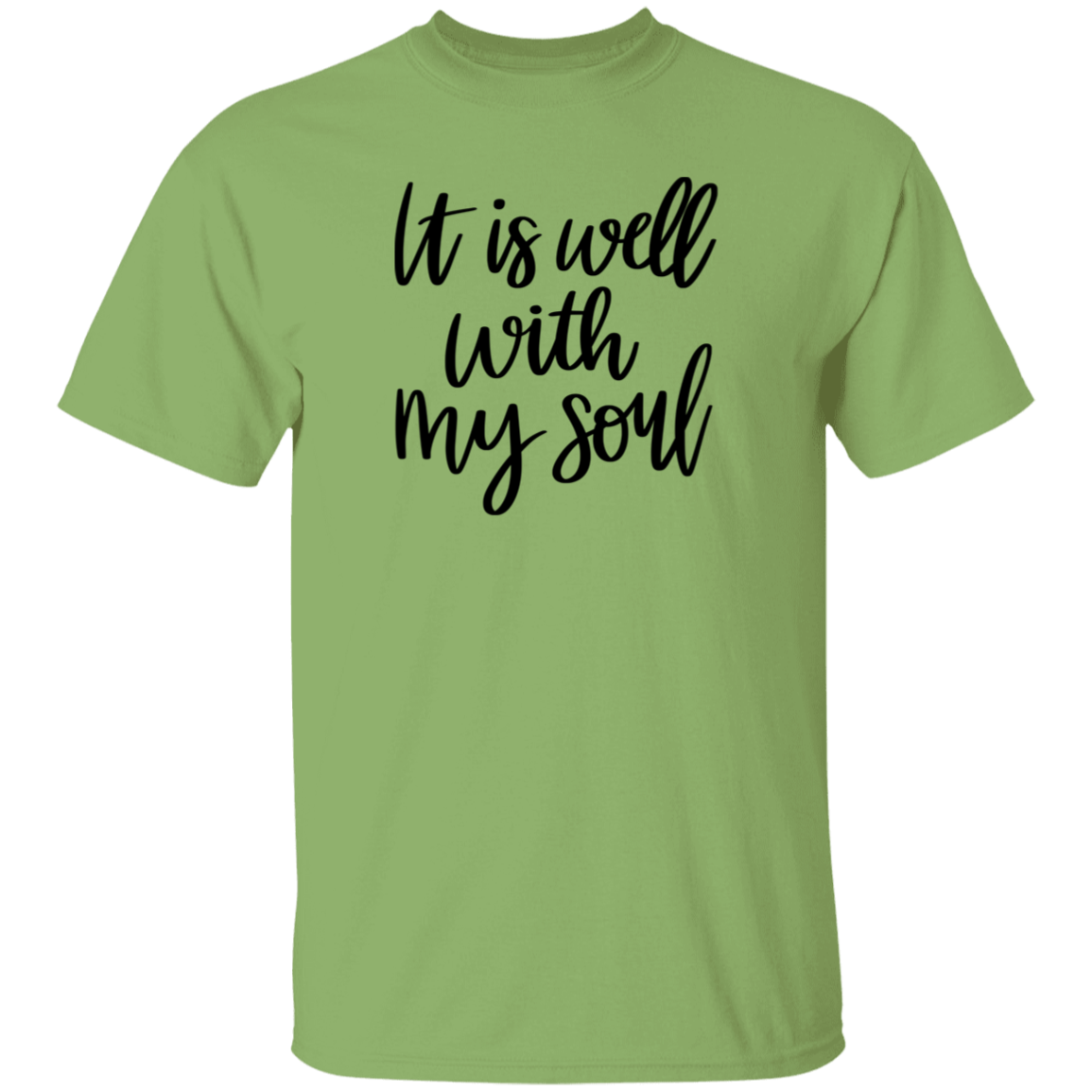 It is well with my soul |  T-Shirt