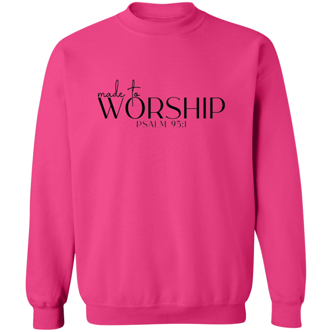 MADE TO WORSHIP SWEATSHIRT, Christian sweatshirt, faith sweatshirt