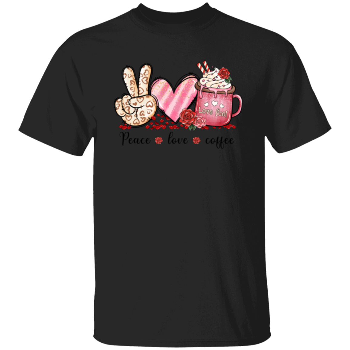 Peace Love Coffee | Valentine | T-Shirt