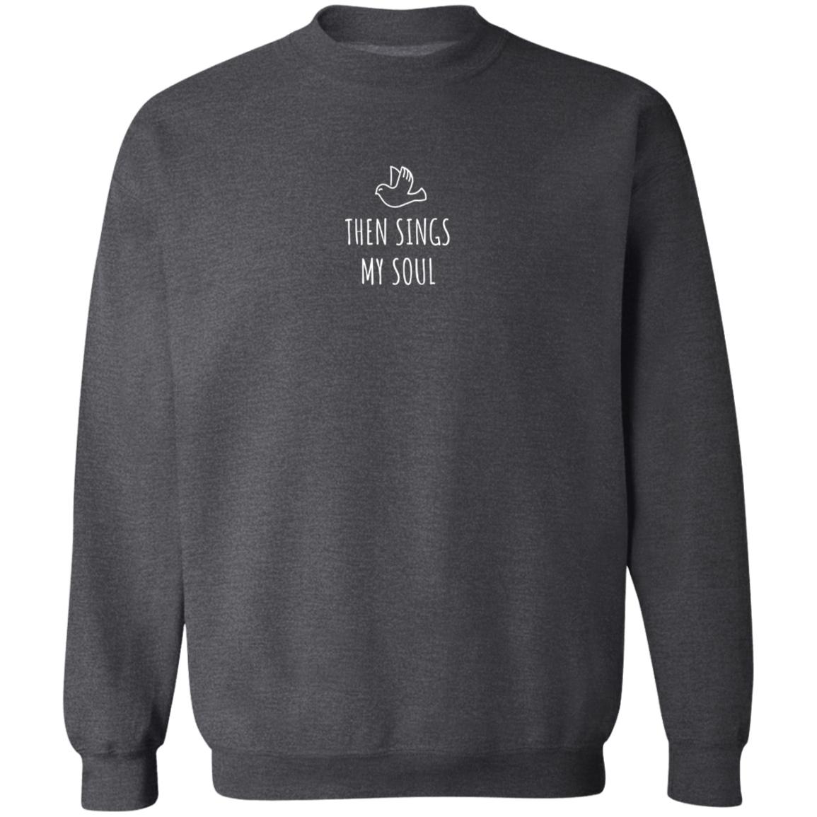 THEN SINGS MY SOUL how great thou art, Christian sweatshirt, Jesus crewneck