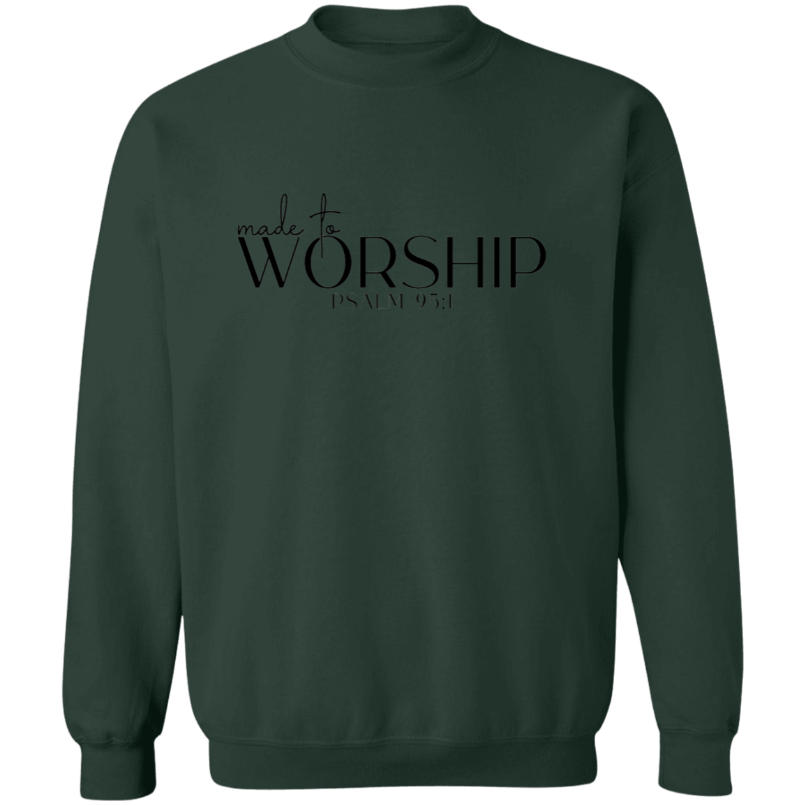 MADE TO WORSHIP SWEATSHIRT, Christian sweatshirt, faith sweatshirt