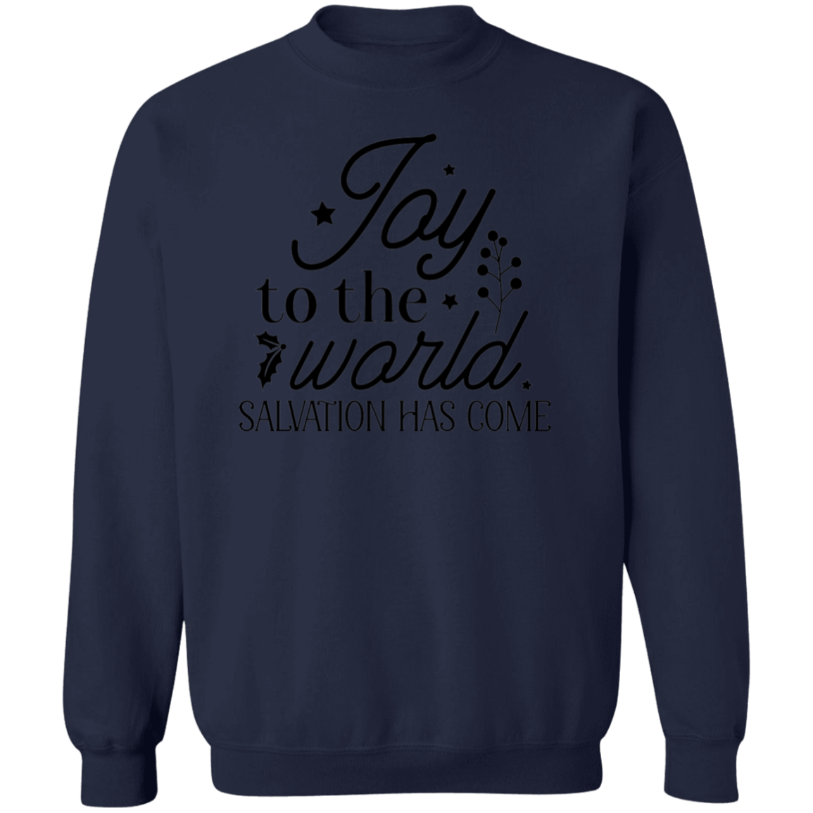 JOY TO THE WORLD SALVATION HAS COME SWEATSHIRT, Christian Christmas sweater, Jesus sweatshirt