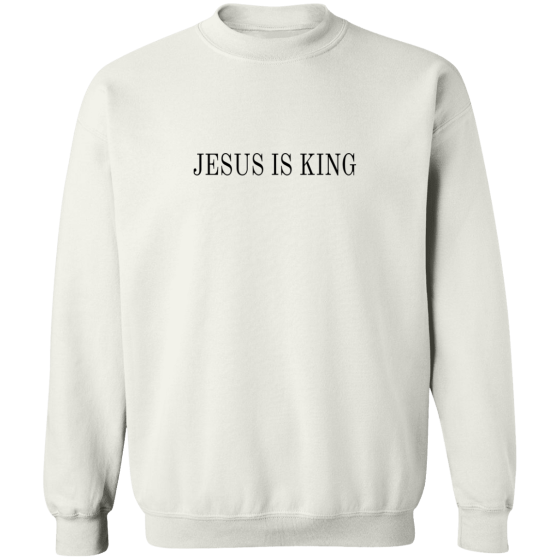 Jesus is King | Sweatshirt