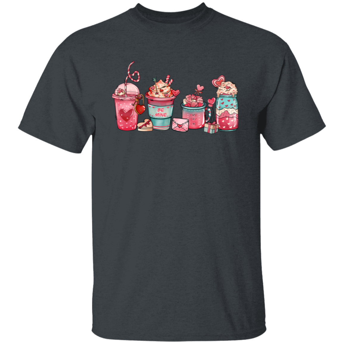 Be Mine Cute Drinks | Valentine | T-Shirt