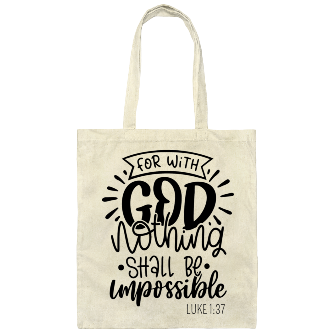 Luke 1:37 | Tote Bag