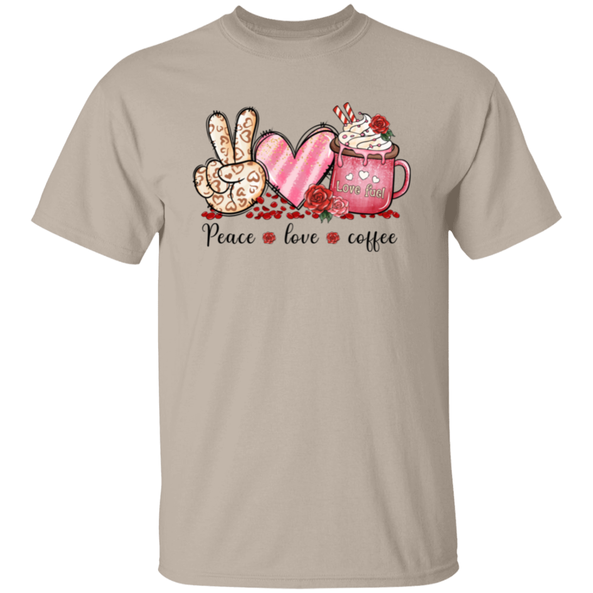 Peace Love Coffee | Valentine | T-Shirt