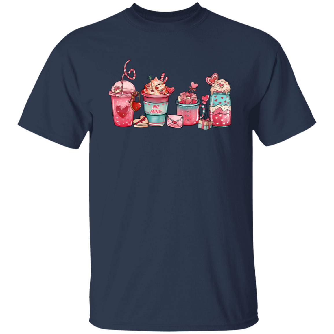 Be Mine Cute Drinks | Valentine | T-Shirt