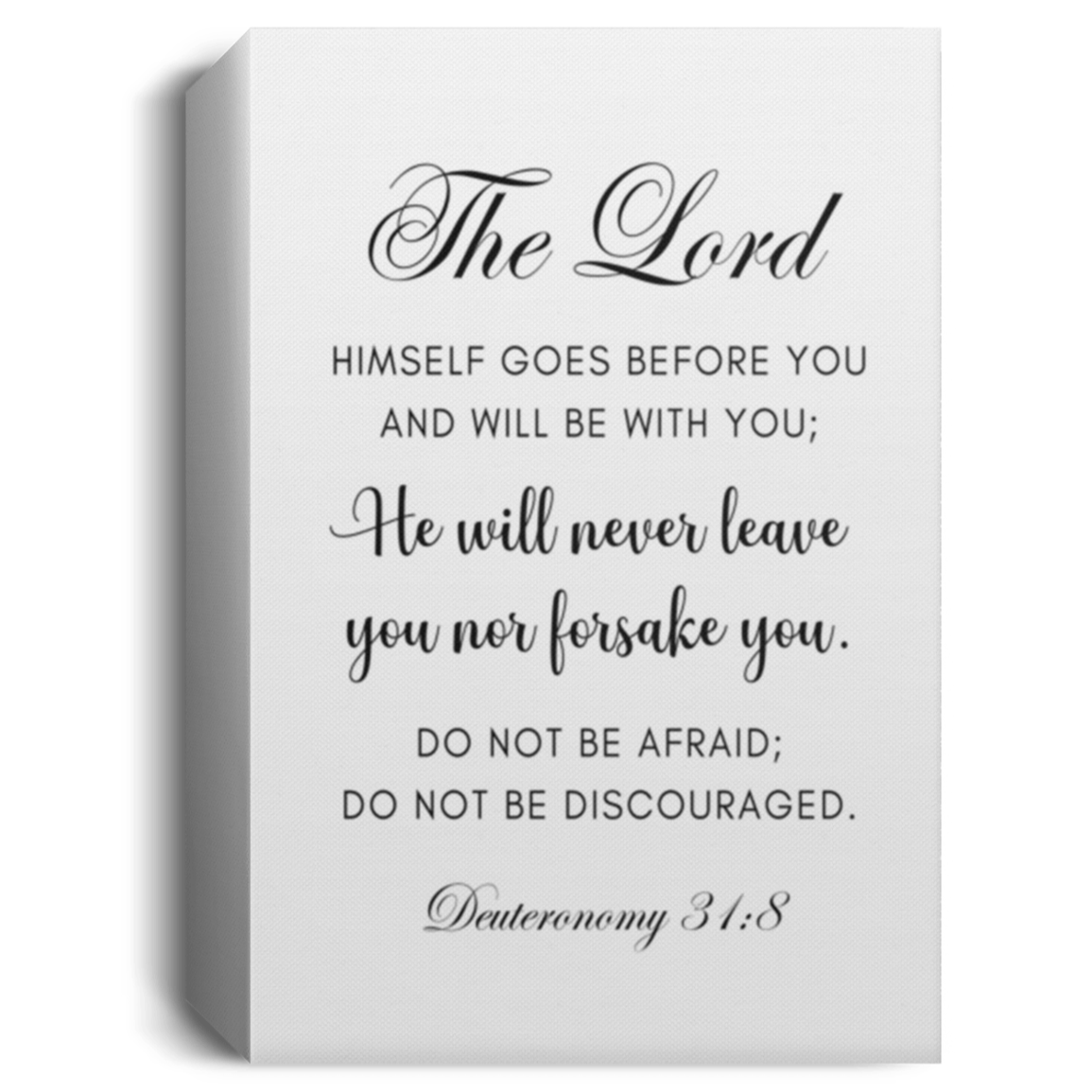 Deuteronomy 31:8 | Deluxe Portrait Canvas