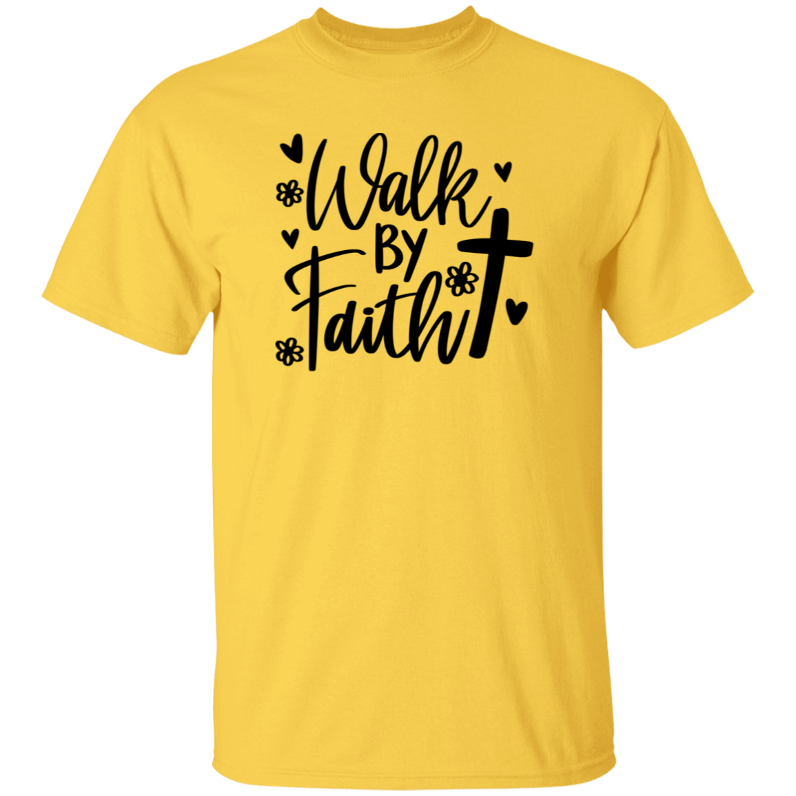 Walk by Faith | T-Shirt