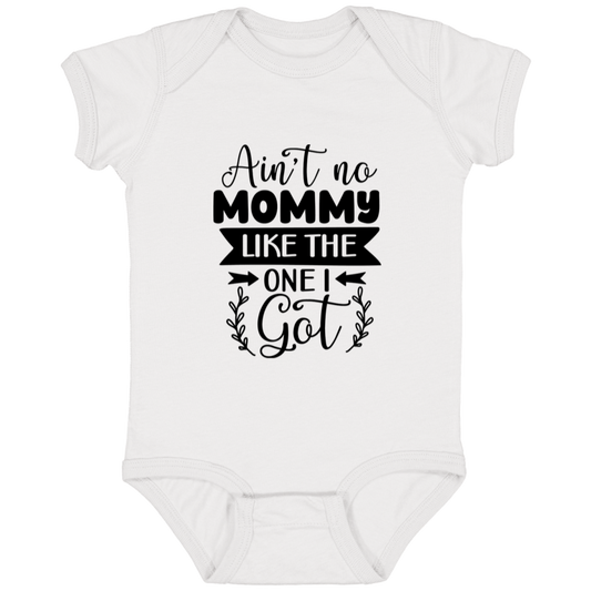 No Mommy like the one I got | Infant Fine Jersey Onesie