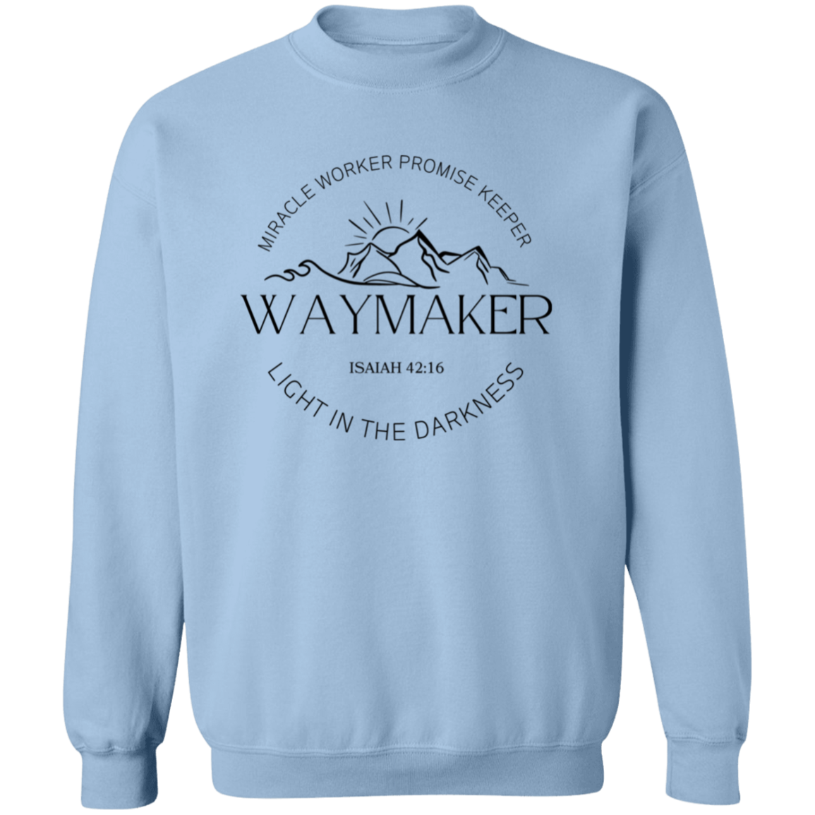 Waymaker Sweatshirt, Faith Sweatshirt, Christian Sweatshirt, Jesus Sweatshirt, Bible Verse, Faith Shirt, Christian Gift