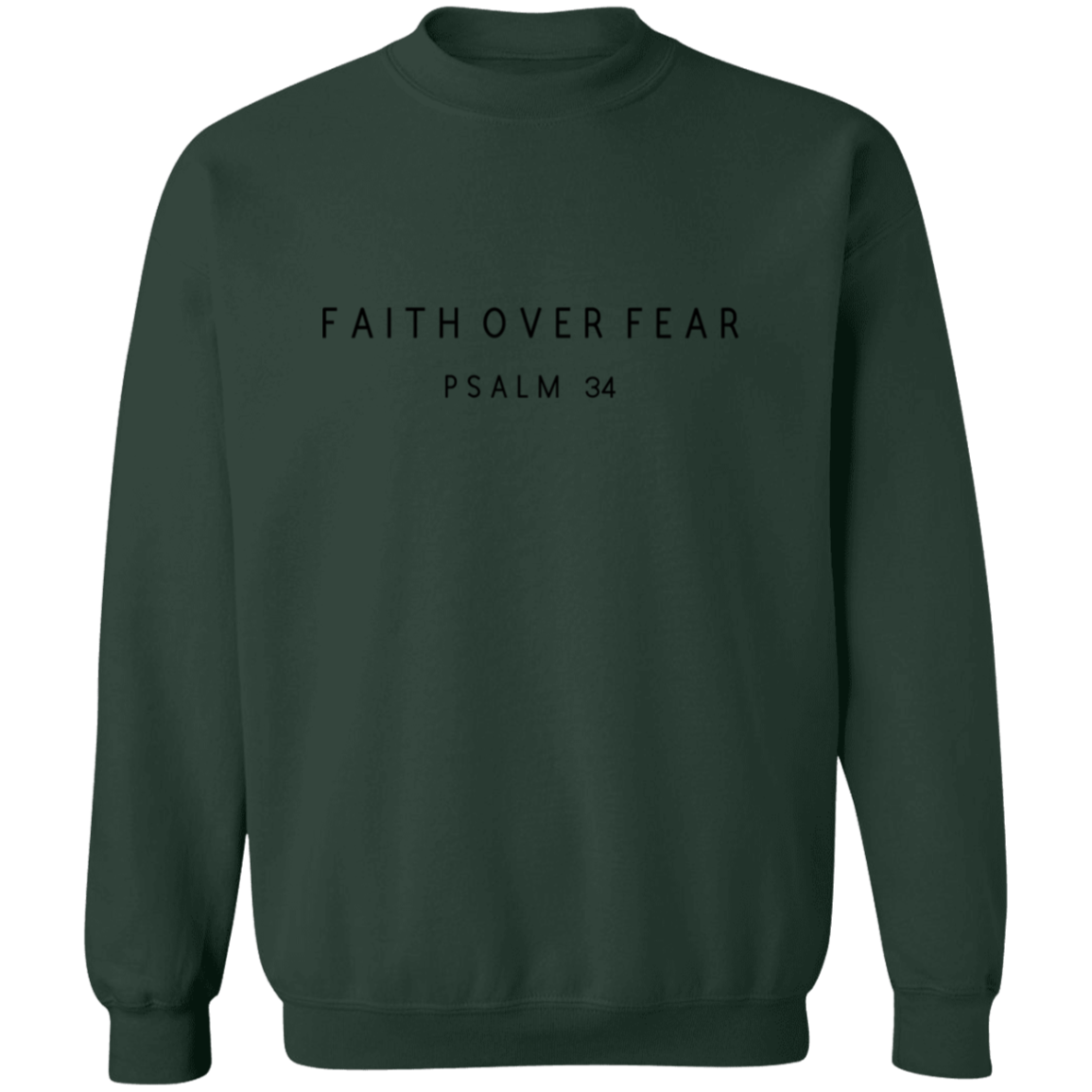 FAITH OVER FEAR Sweatshirt, Christian Sweatshirt, Scripture Sweatshirt, faith sweater