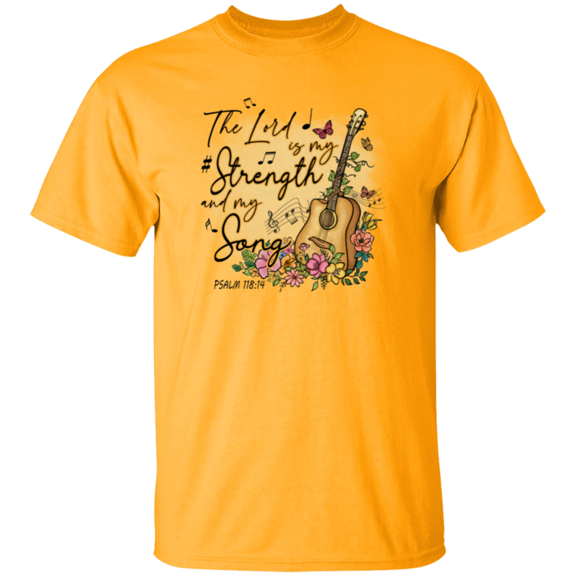 Psalm 118:14 | T-Shirt