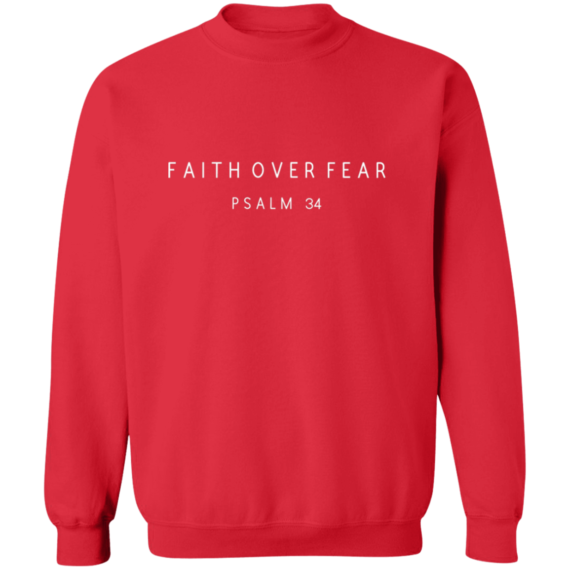 FAITH OVER FEAR Sweatshirt, Christian Sweatshirt, Scripture Sweatshirt, faith sweater