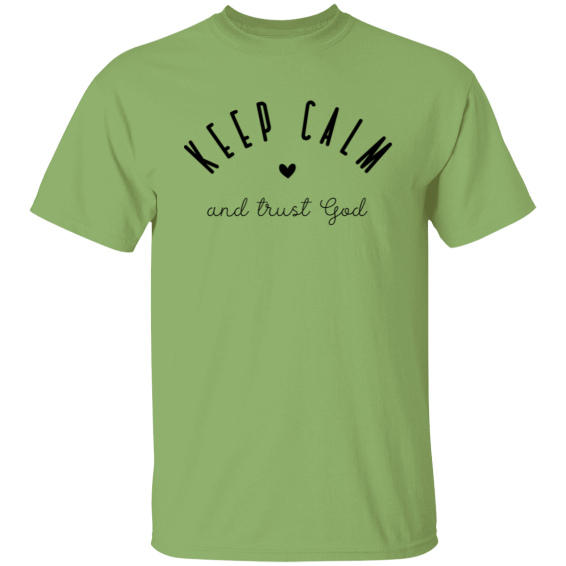 Keep Calm and trust God | T-Shirt