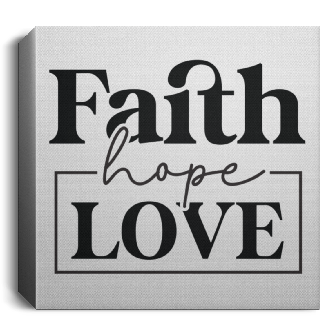 FAITH HOPE LOVE SQUARE CANVAS, Christian wall art