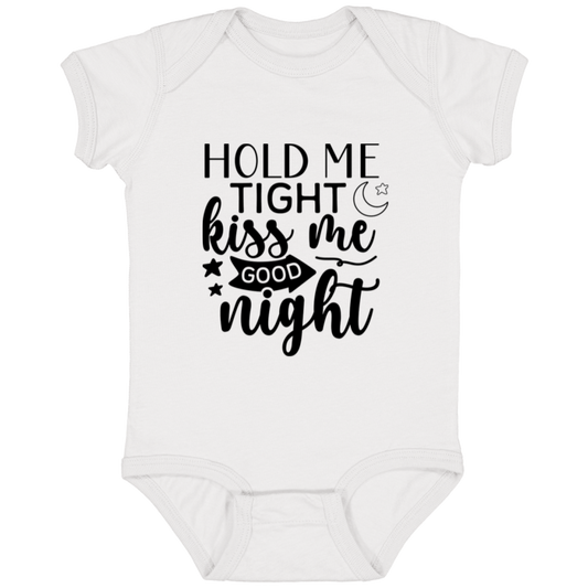 Hold me tight Kiss me Goodnight | Infant Fine Jersey Onesie