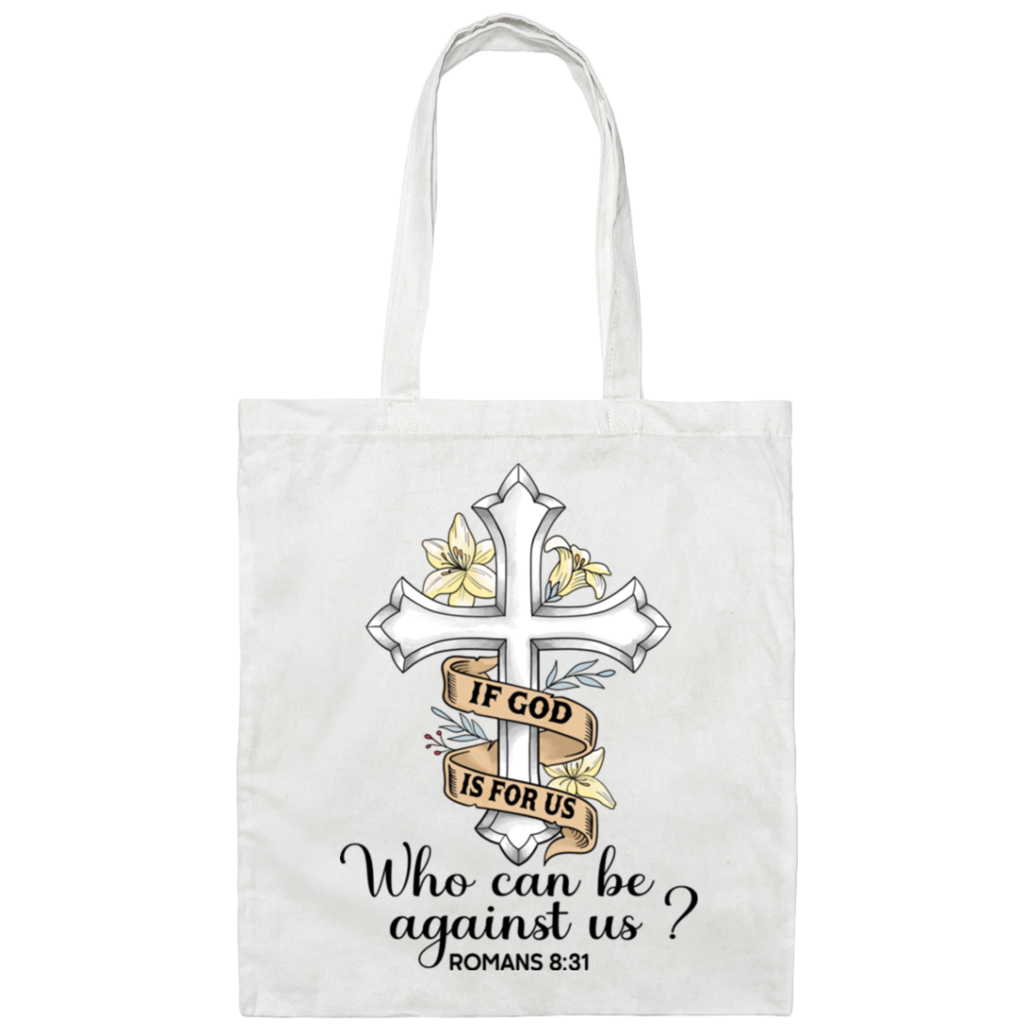 Romans 8:31 | Tote Bag