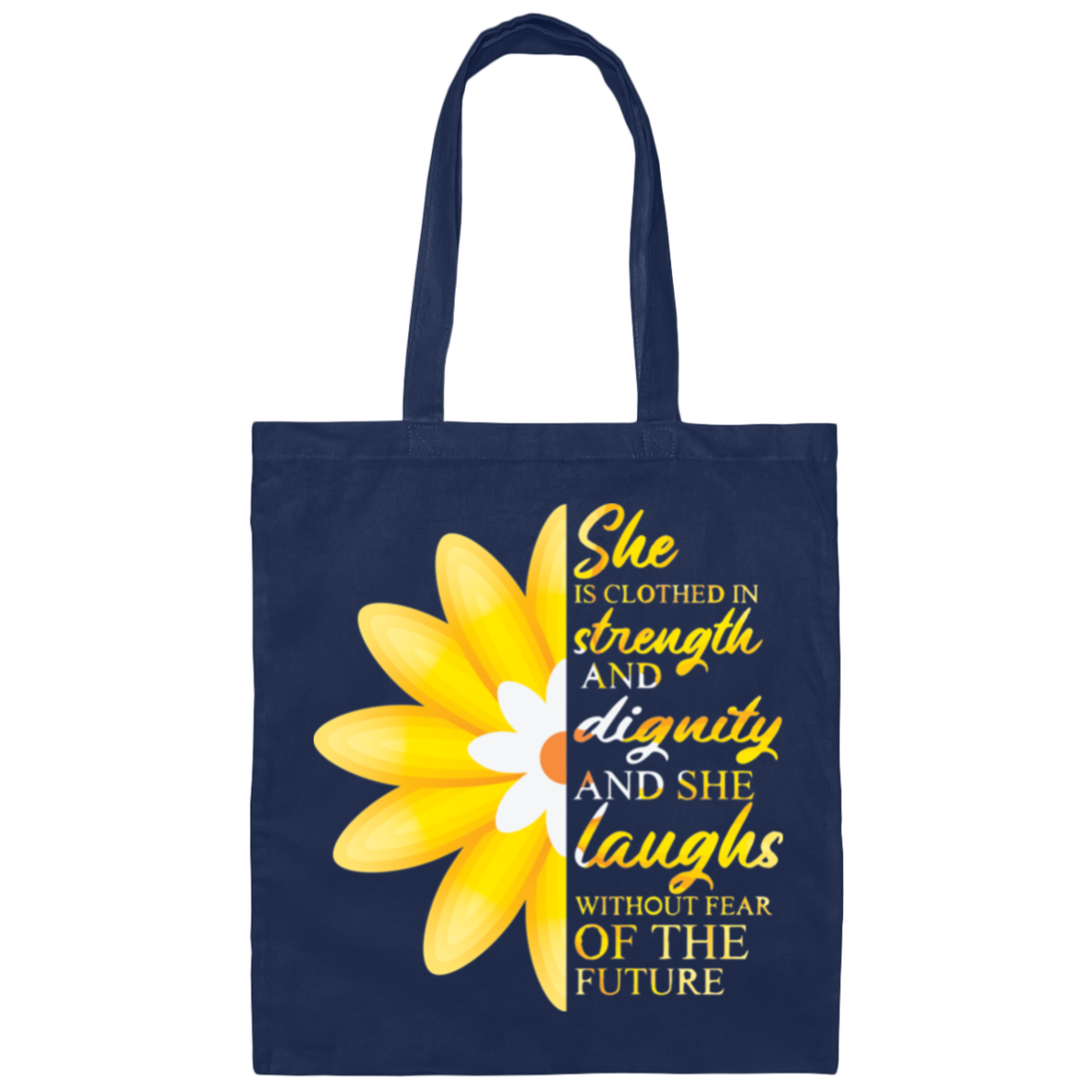 She Is Clothed In Strength And Dignity | Tote Bag