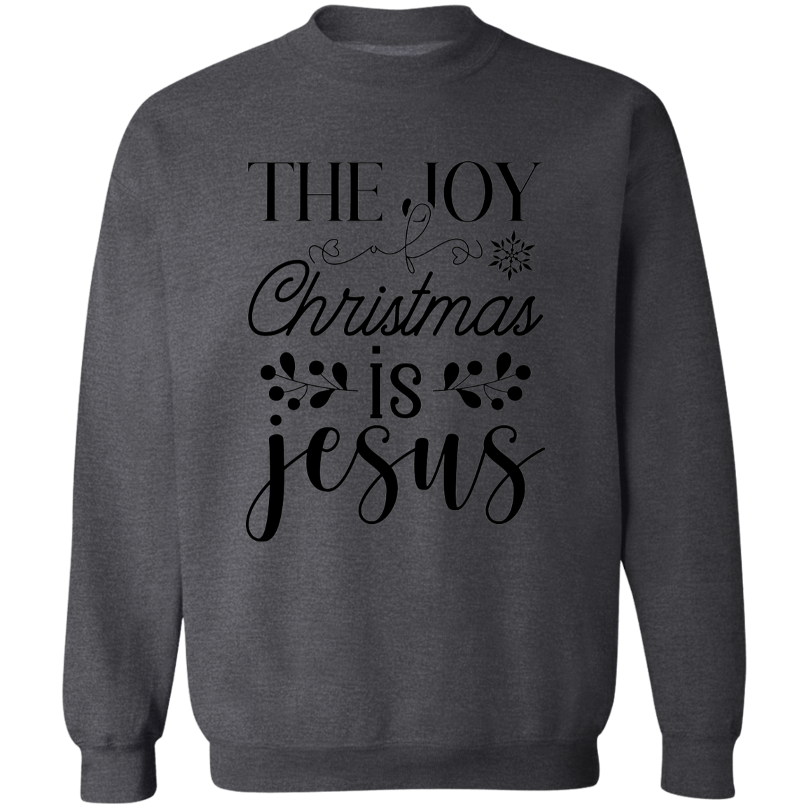 THE JOY OF CHRISTMAS IS JESUS SWEATSHIRT, Christian Christmas sweater, Jesus sweatshirt