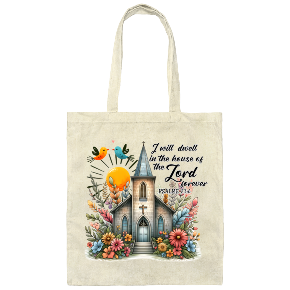 Psalm 23:6 | Tote Bag