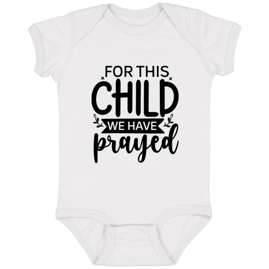 For this Child we have Prayed | Infant Fine Jersey Onesie