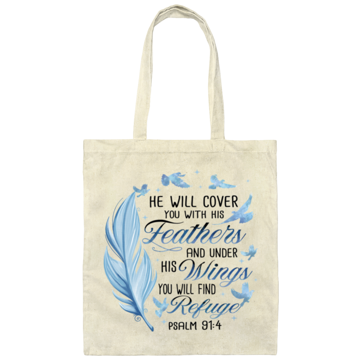 Psalm 91:4 | Tote Bag