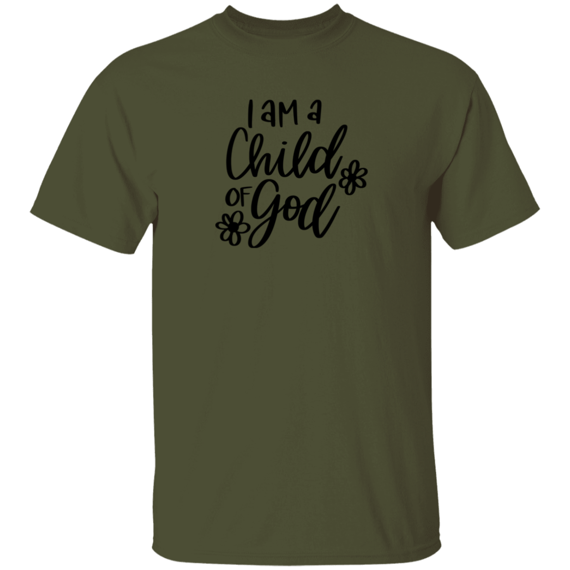 I am a child of God  | T-Shirt