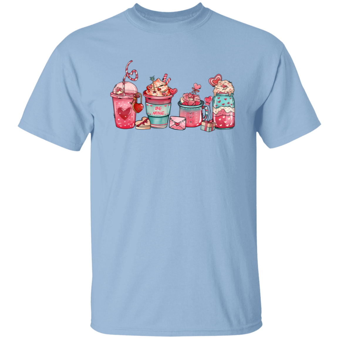 Be Mine Cute Drinks | Valentine | T-Shirt