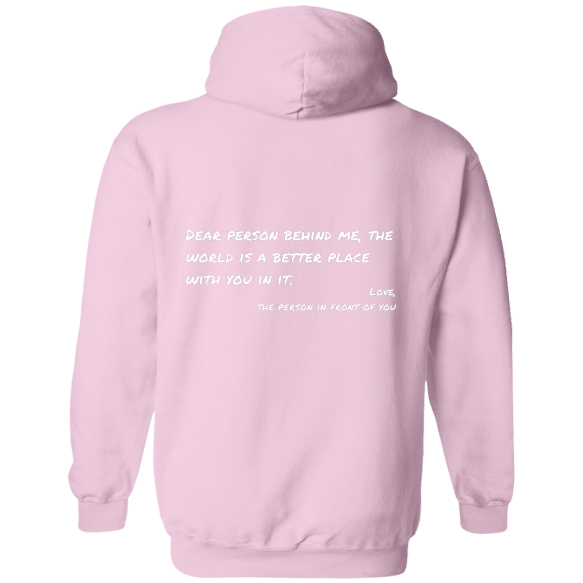 DEAR PERSON BEHIND ME | YOU ARE ENOUGH | Pullover Hoodie