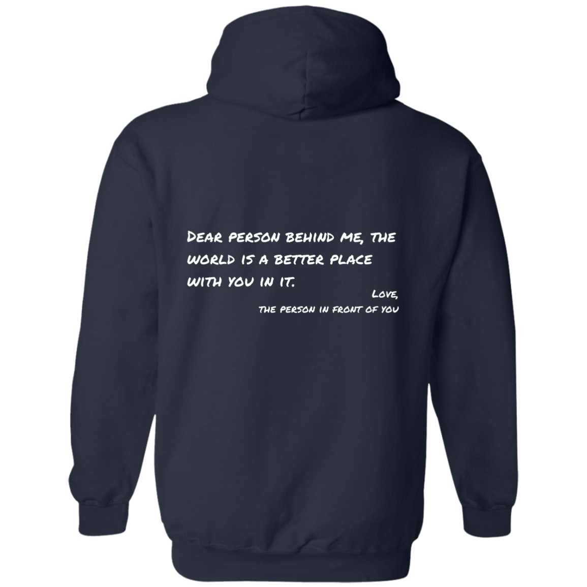 DEAR PERSON BEHIND ME | YOU ARE ENOUGH | Pullover Hoodie