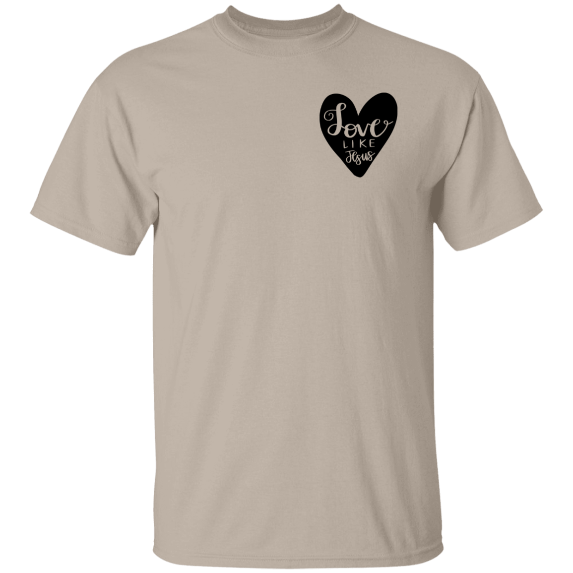 Love like Jesus | T-Shirt