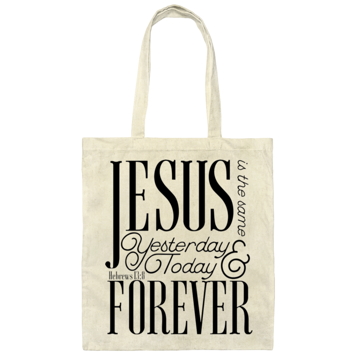 Hebrews 13:8 | Tote Bag