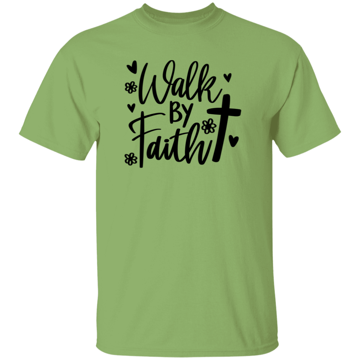 Walk by Faith | T-Shirt