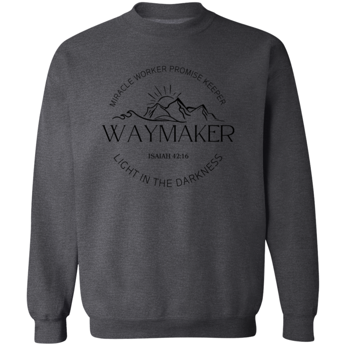 Waymaker Sweatshirt, Faith Sweatshirt, Christian Sweatshirt, Jesus Sweatshirt, Bible Verse, Faith Shirt, Christian Gift