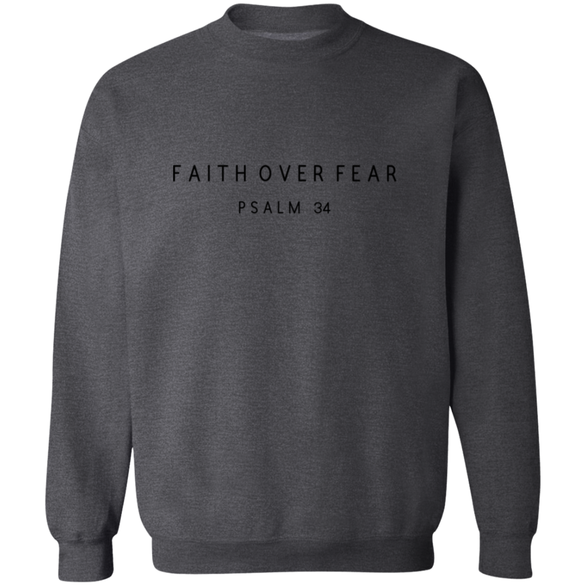 FAITH OVER FEAR Sweatshirt, Christian Sweatshirt, Scripture Sweatshirt, faith sweater